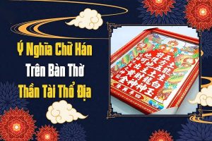 Bài vị Thần Tài Thổ Địa là nơi ghi lại đầy đủ danh hiệu, vai trò của các vị thần mà gia chủ thờ phụng
