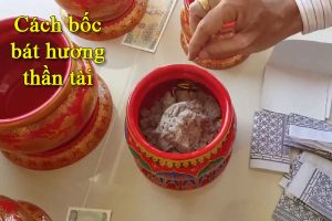Hướng dẫn cách bốc bát hương Thần Tài tại nhà
